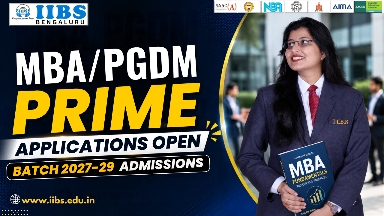 MBA/PGDM Prime Applications Open for Batch 2027-29-Admissions