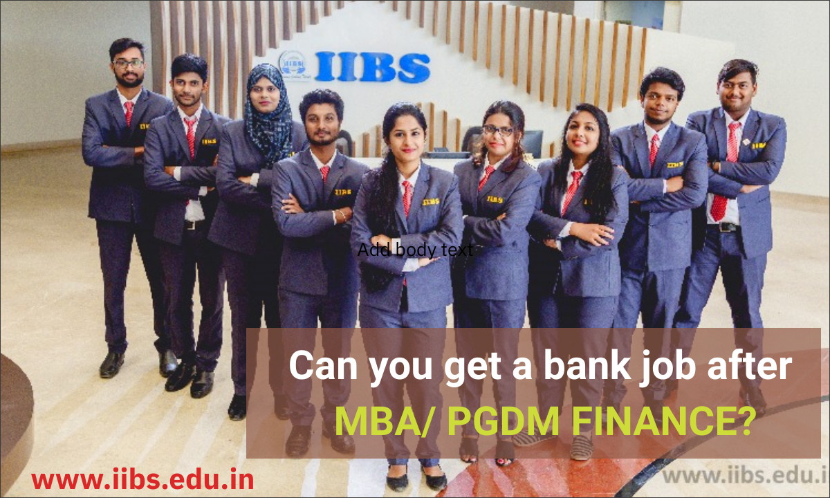 Can you get a bank job after MBA in FINANCE?