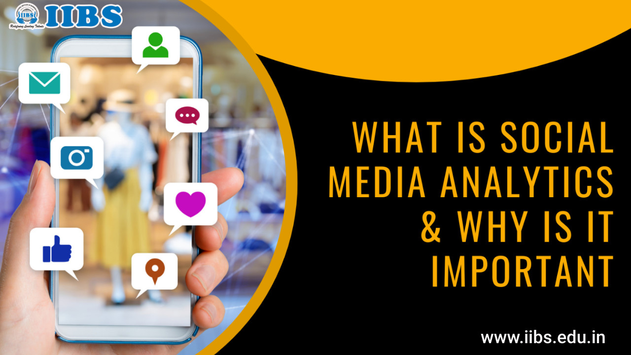 Importance Of Social Media Analytics | MBA in Digital Marketing in Bangalore
