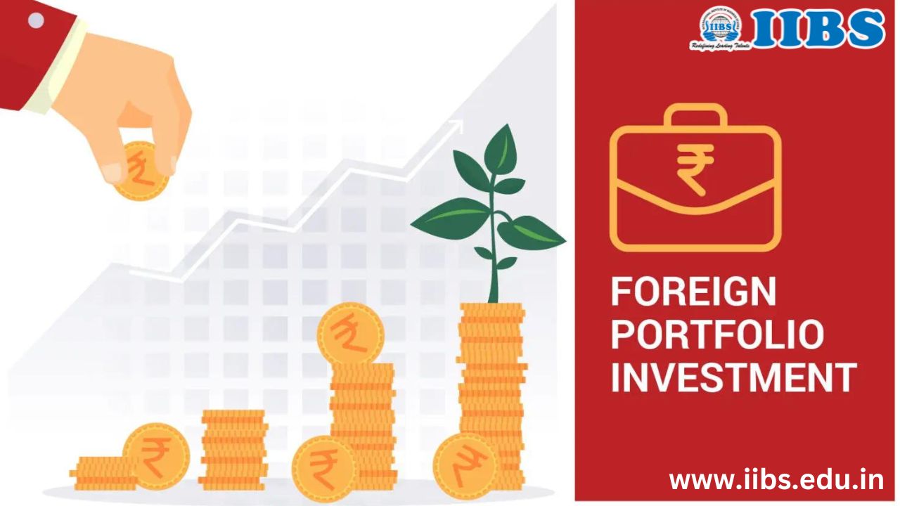 An Overview of Foreign Portfolio Investment in India | Top Ten MBA  Colleges in Bangalore