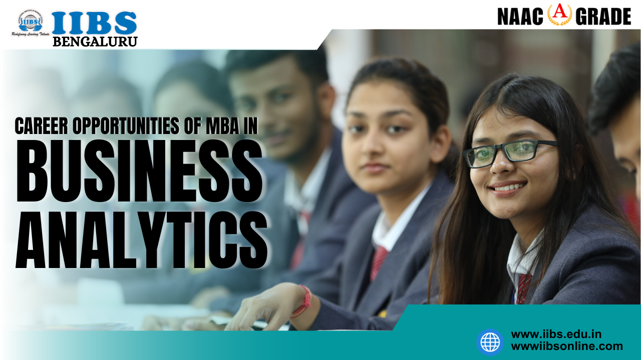 Career Opportunities of MBA in Business Analytics