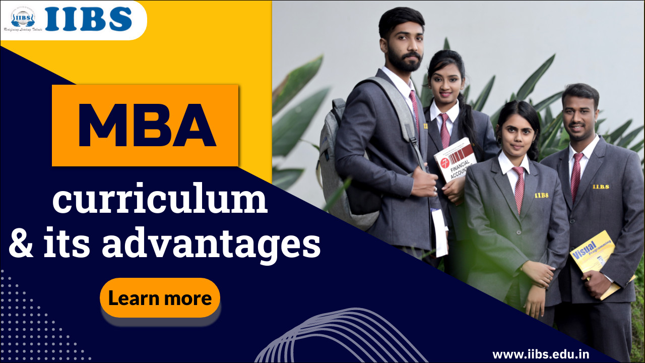 MBA curriculum and its advantages | AICTE approved MBA college in Bangalore