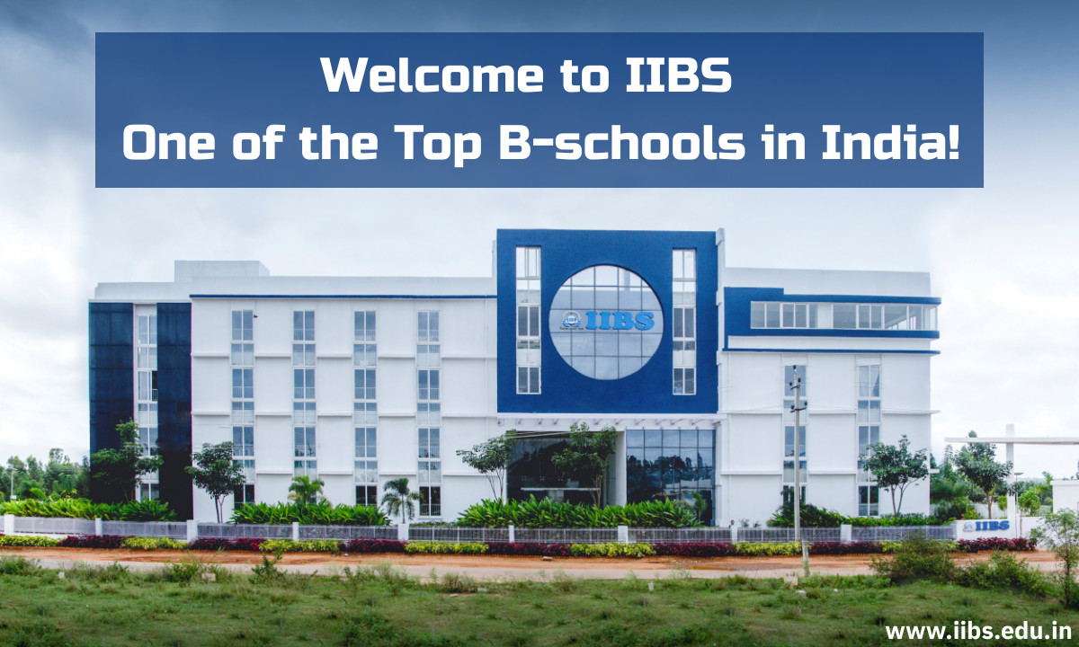 Welcome to IIBS – One of the Top B-schools in India!