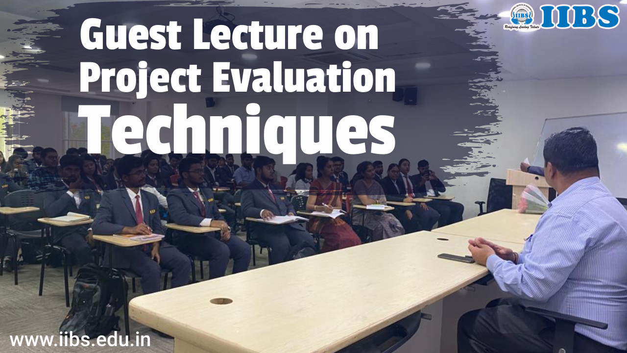 Guest Lecture on Project Evaluation Techniques | Best MBA Courses in Bangalore