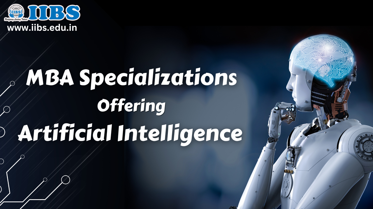 Top 5 MBA Specializations Offering Artificial Intelligence Course