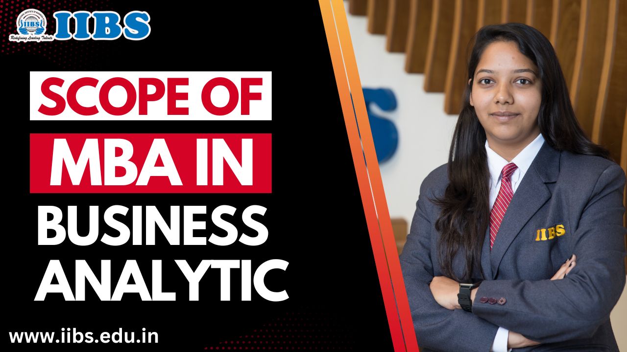 Scope of MBA in Business Analytics | MBA Business Analytics Bangalore 