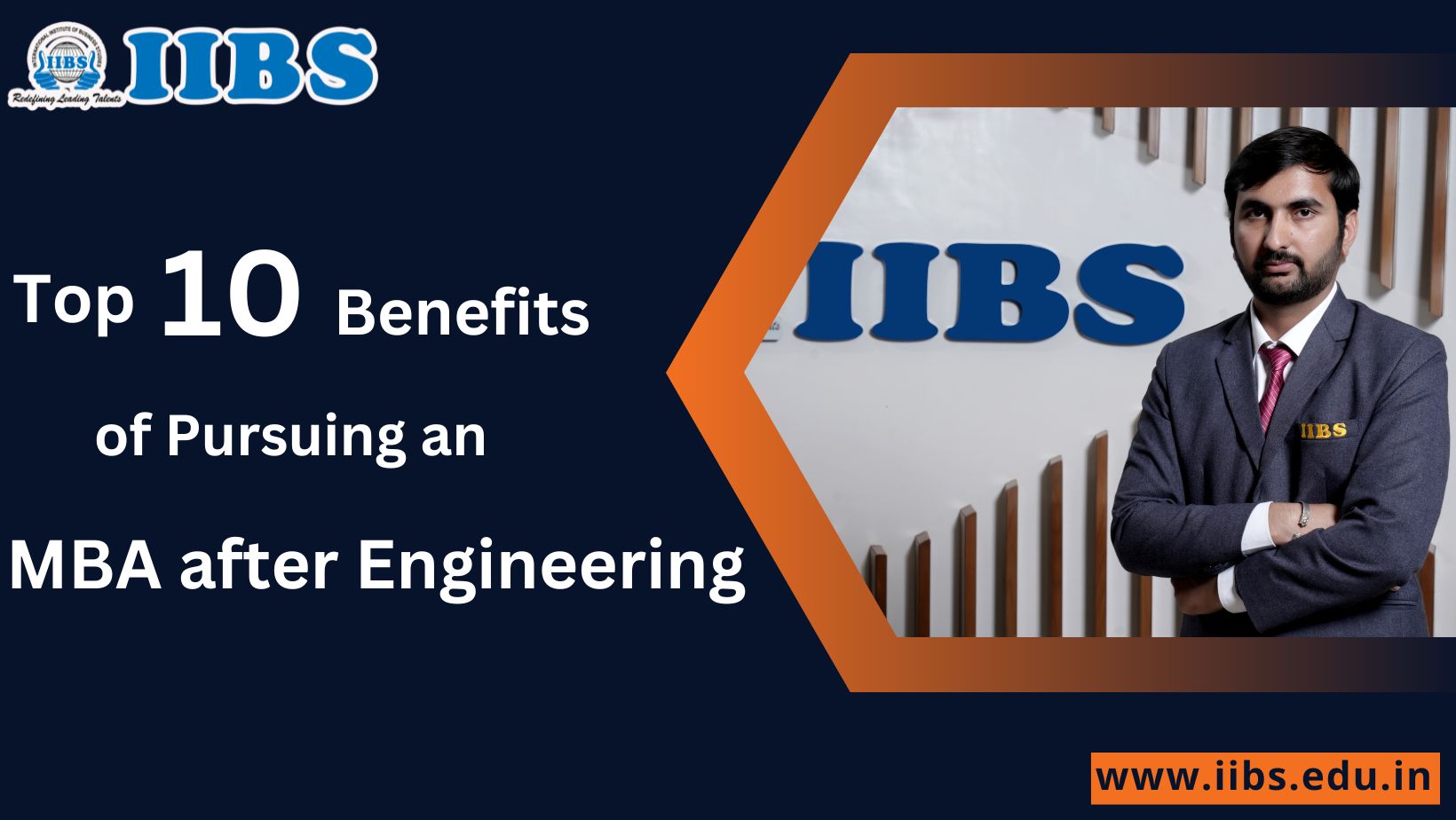 Top 10 Benefits of Pursuing an MBA after Engineering