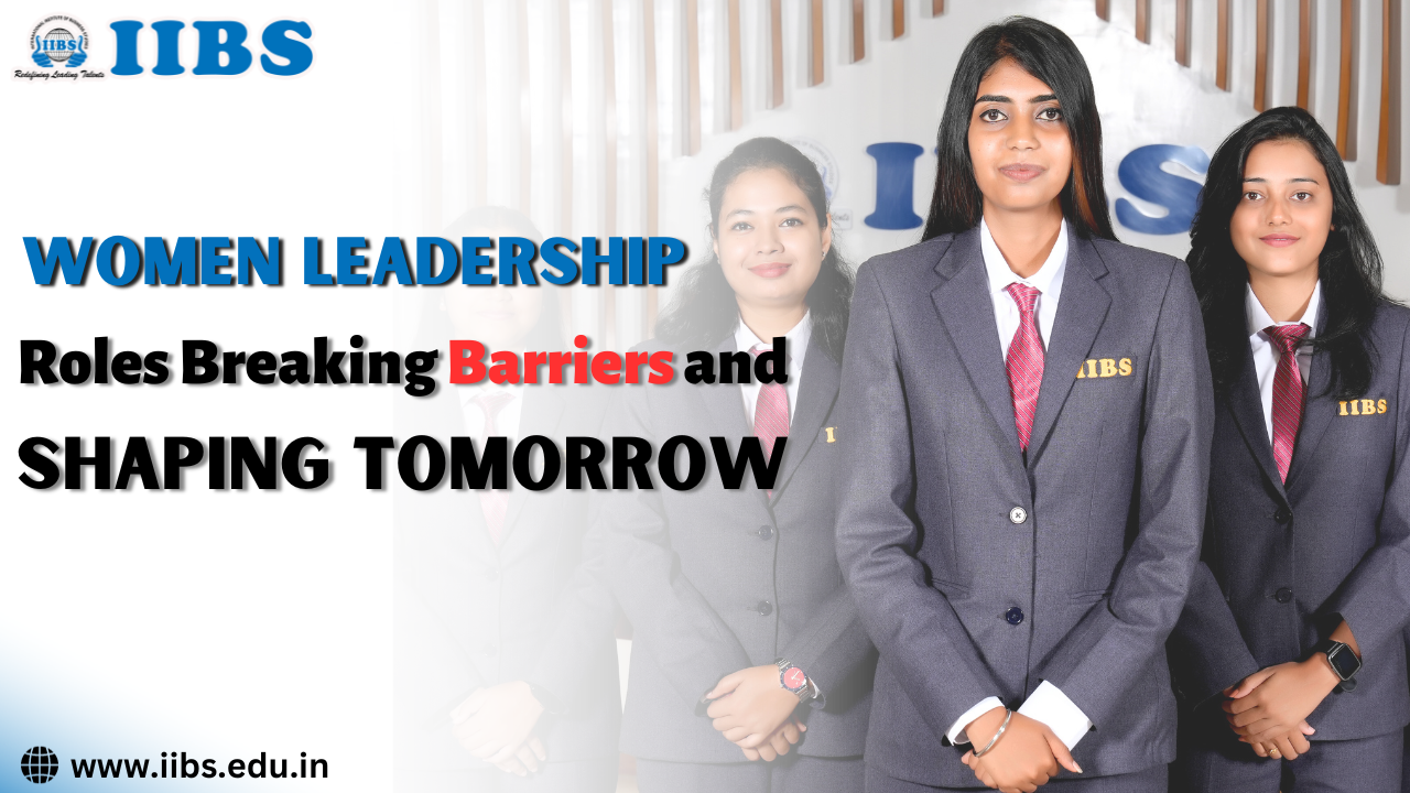 Women Leadership Roles Breaking Barriers and Shaping Tomorrow