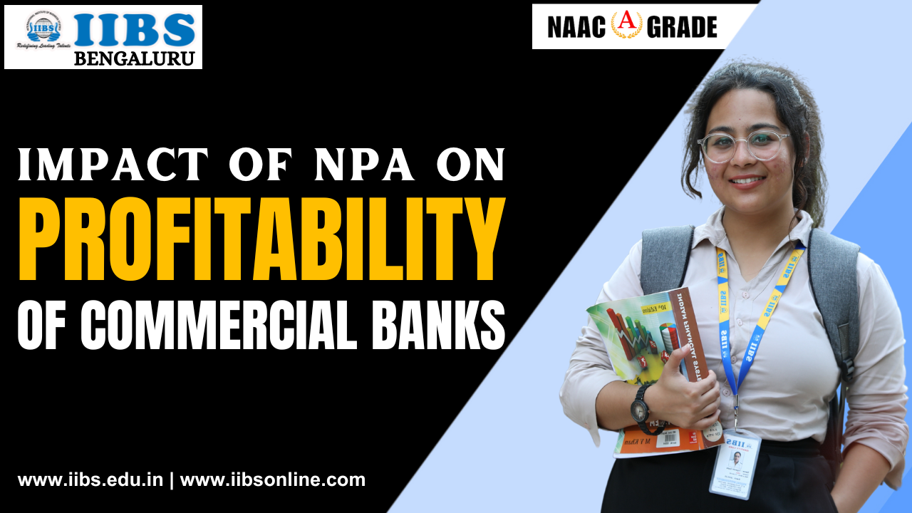 Impact of NPA on Profitability of Scheduled Commercial Banks