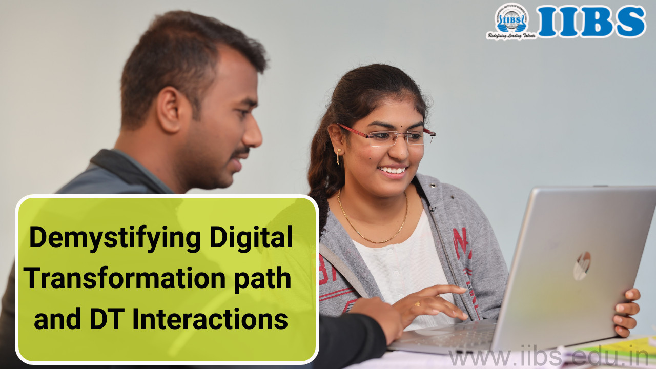 Demystifying Digital Transformation path and DT Interactions | NAAC Accredited MBA college in Bangalore