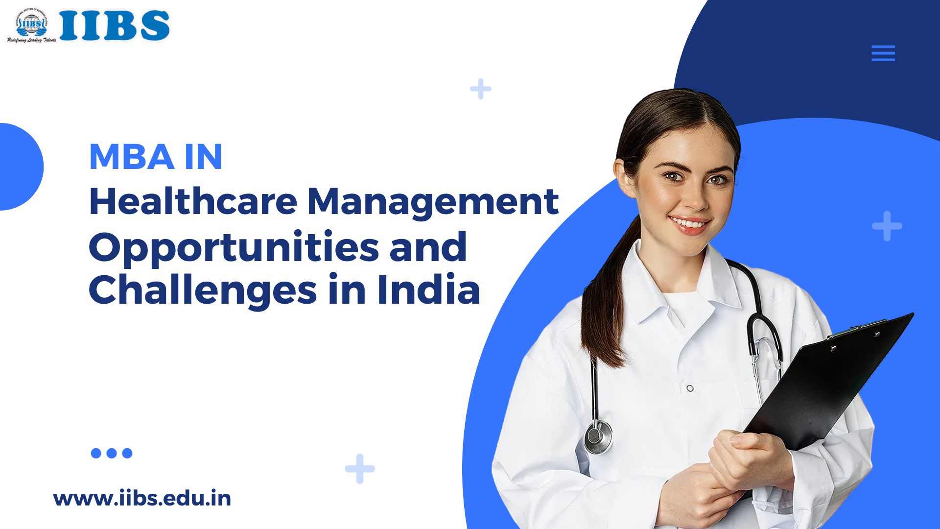 MBA in Healthcare Management: Opportunities and Challenges in India