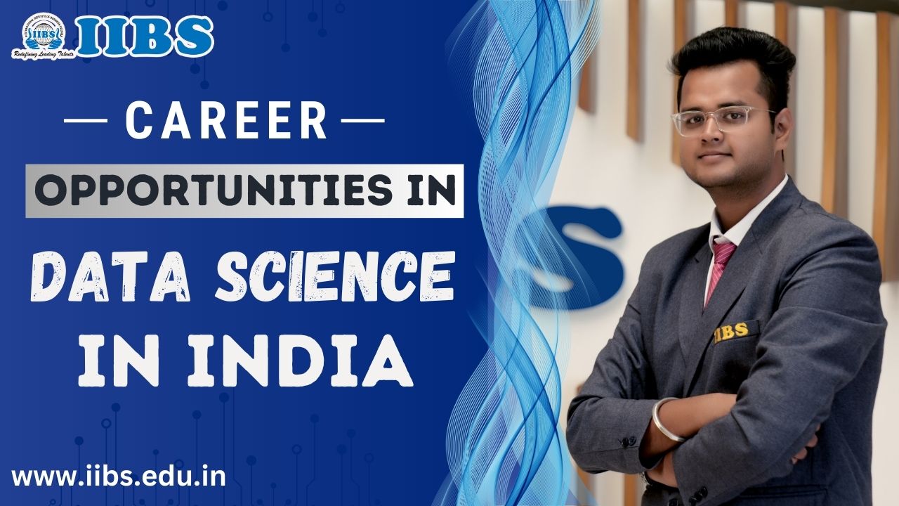 Career opportunities in Data science in India | MBA Admission 2023 in Bangalore