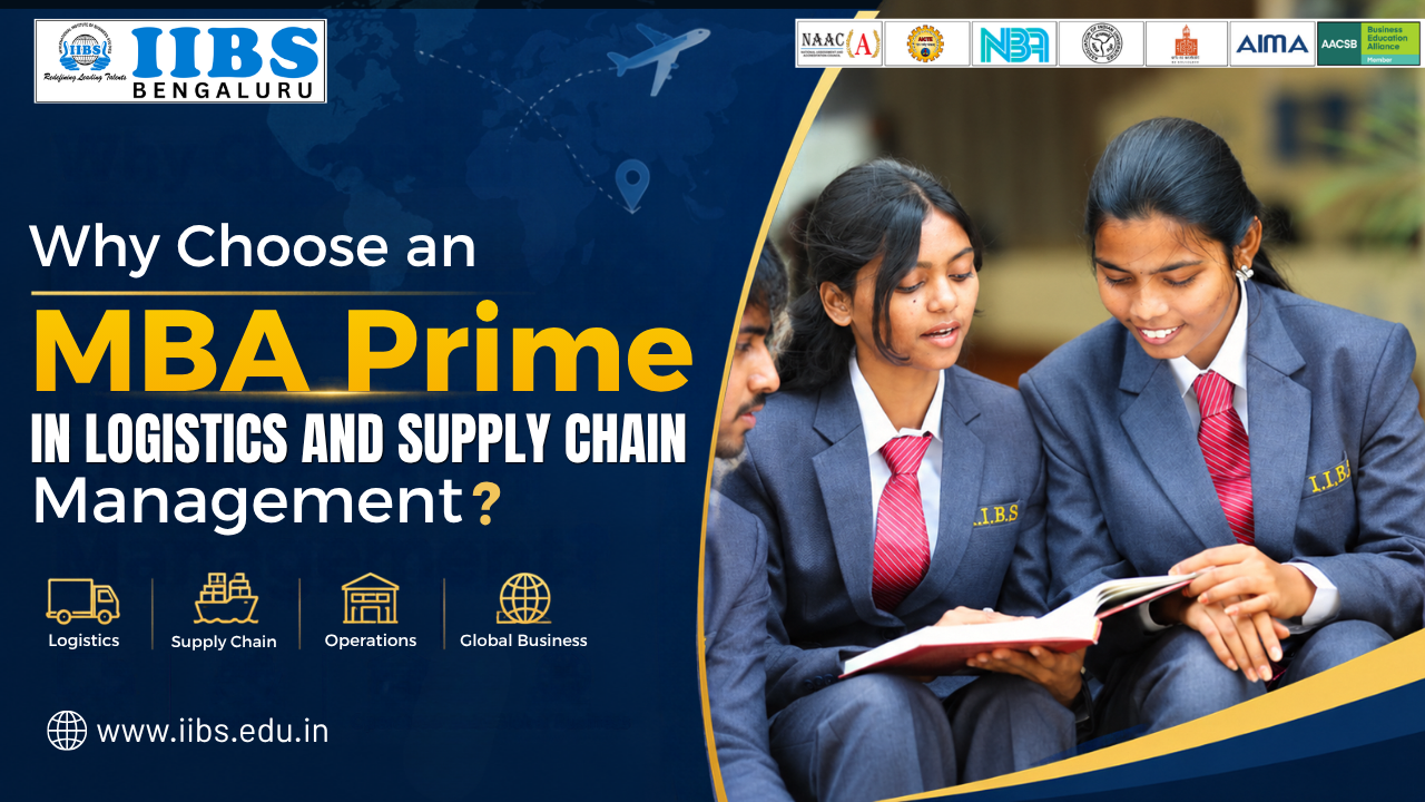 Why Choose an MBA Prime in Logistics and Supply Chain Management?