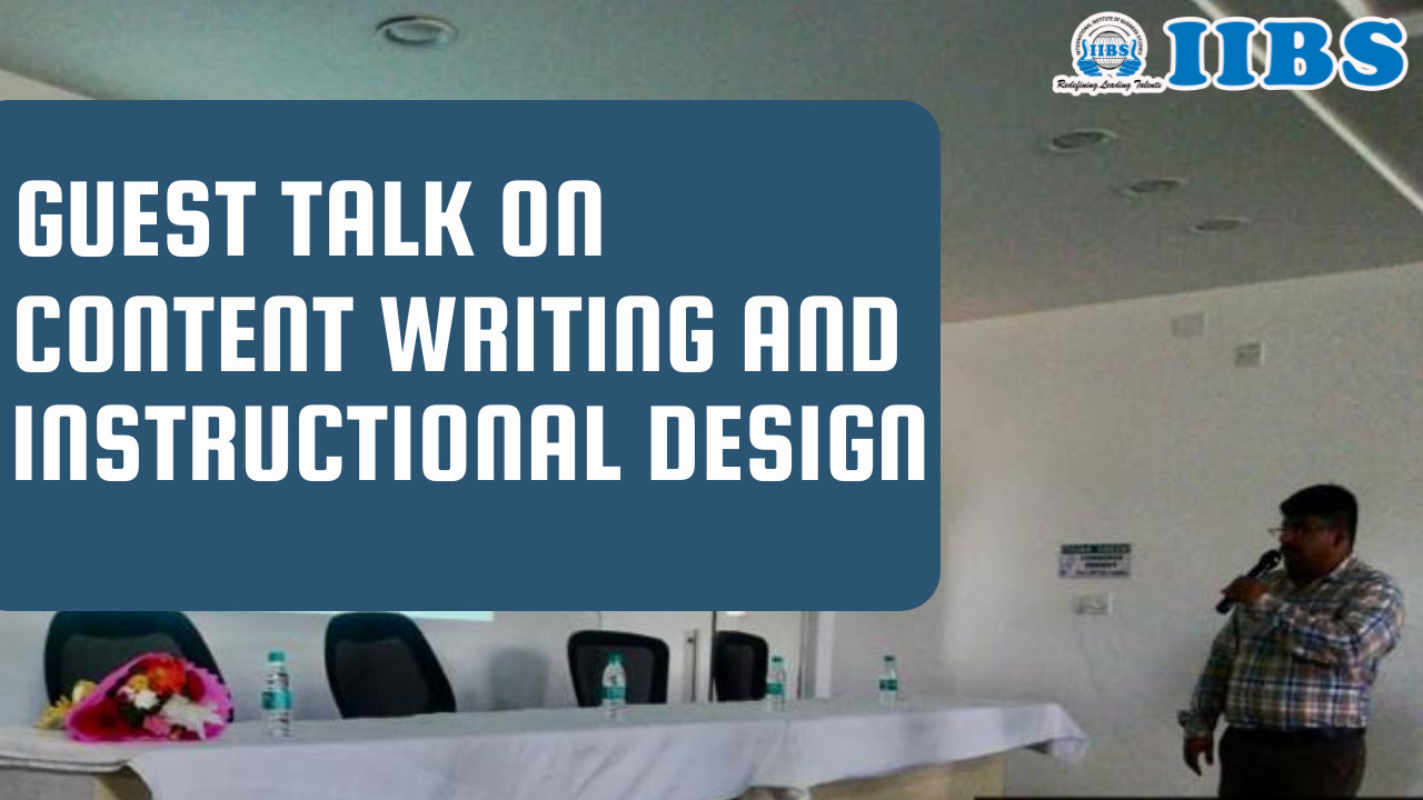 GUEST TALK ON CONTENT WRITING AND INSTRUCTIONAL DESIGN | top 10 MBA Colleges in Bangalore