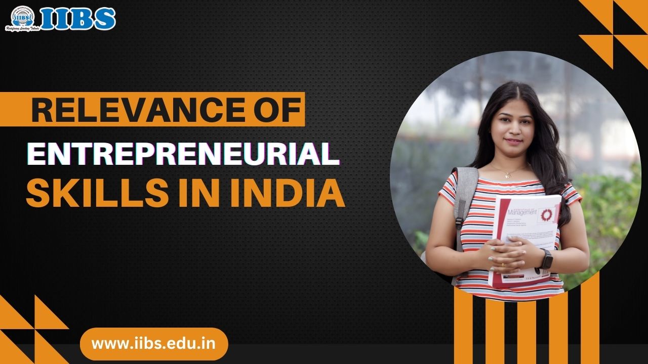 Relevance of Entrepreneurial Skills in India