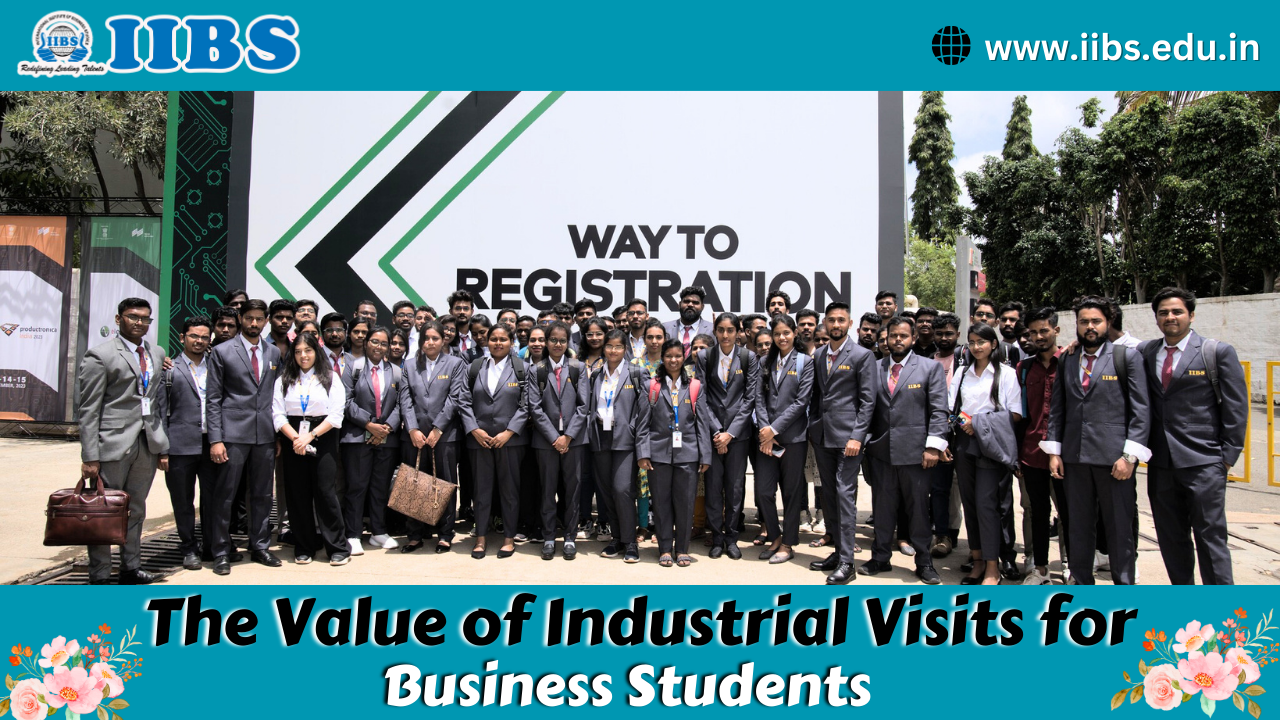 The Value of Industrial Visits for Business Students