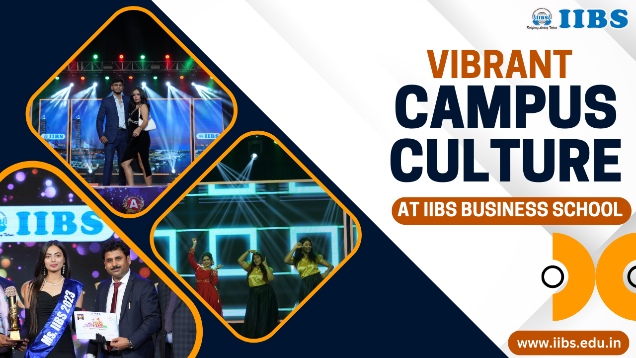 Vibrant Campus Culture at IIBS Business School