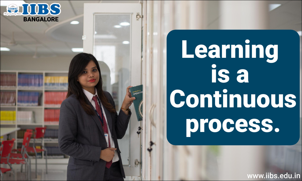 Learning is a Continuous Process | Top B-school in Bangalore for MBA