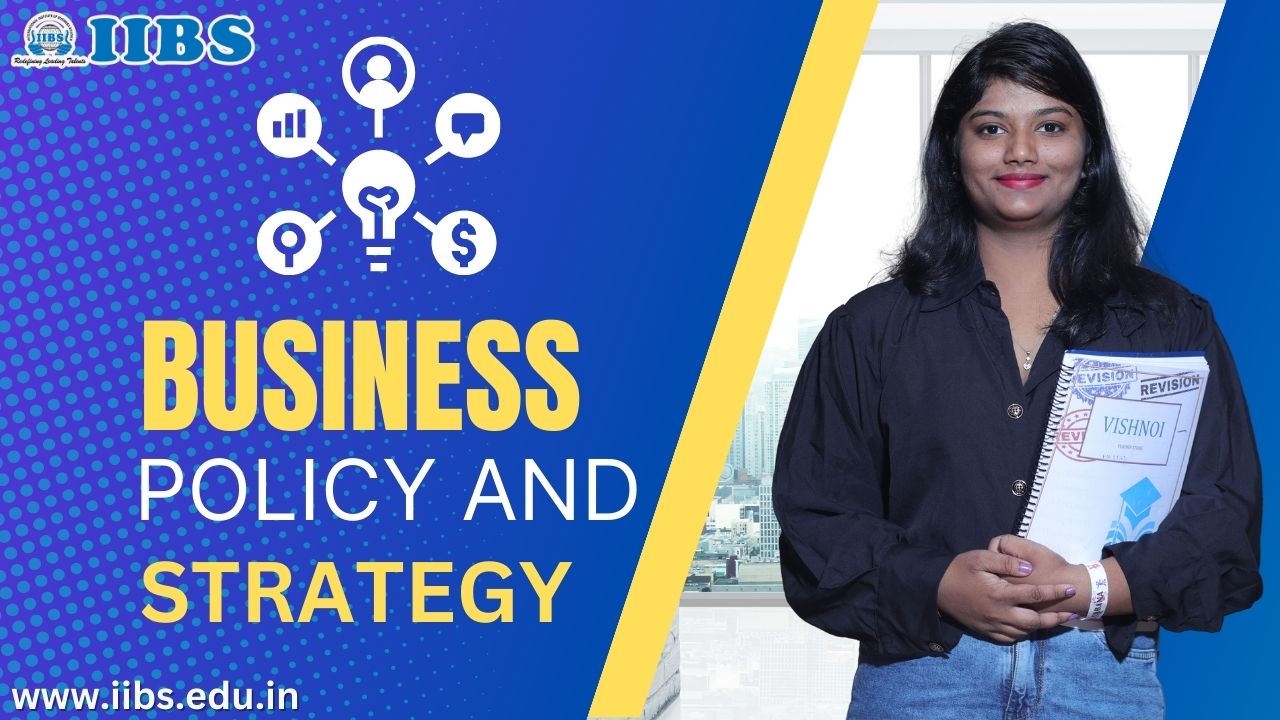 Business Policy and Strategy | MBA in Human Resource Management in Bangalore