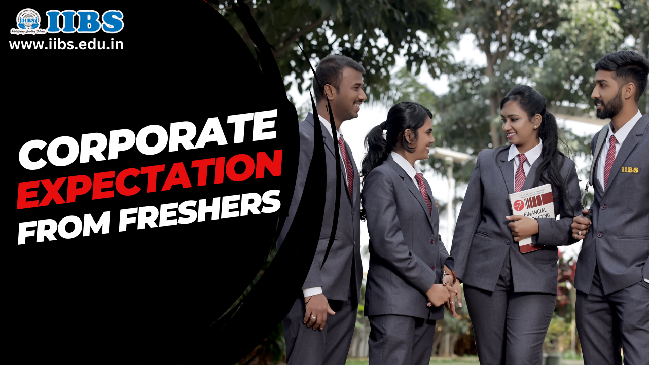 Corporate Expectation From Freshers