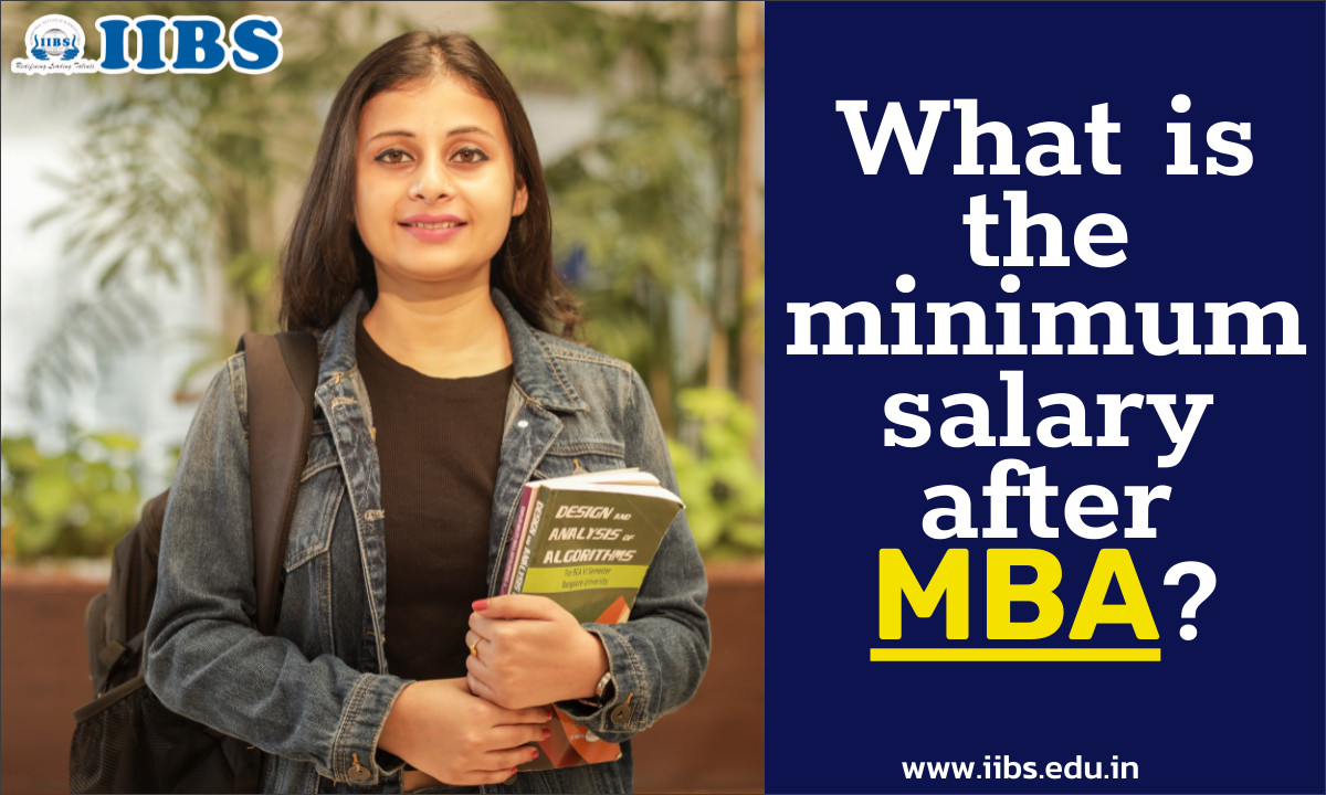 What is the minimum salary after MBA? |MBA admission 2022 Bangalore