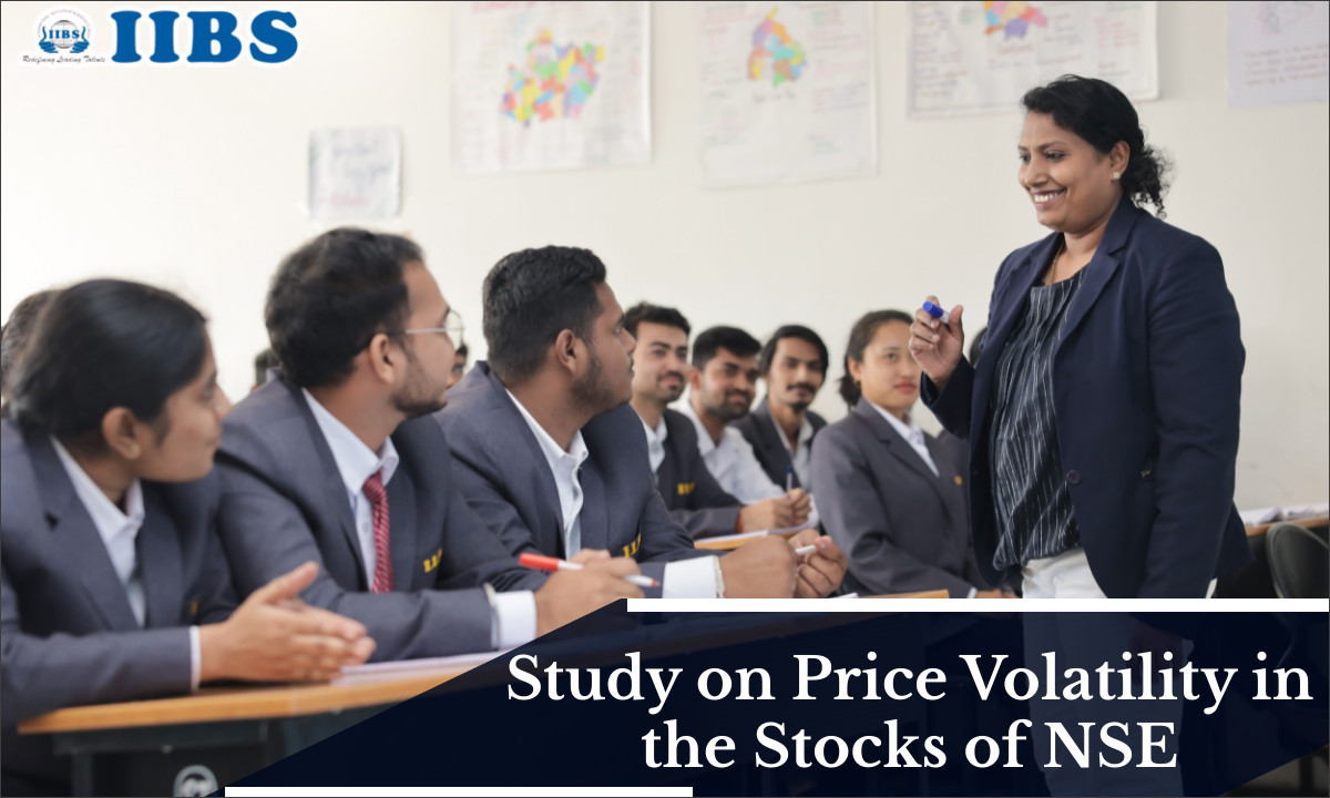 Study on Price Volatility in the Stocks of NSE | MBA in HR Bangalore