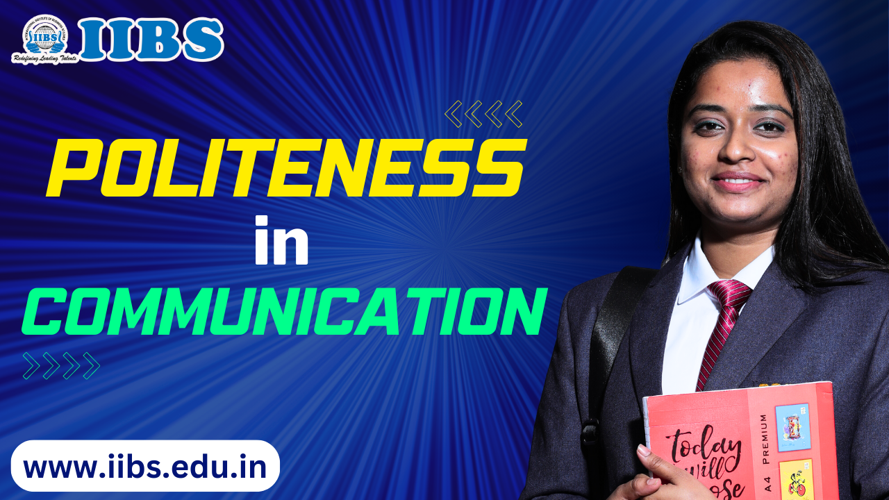 Politeness in Communication | Top B Schools in Bangalore for MBA