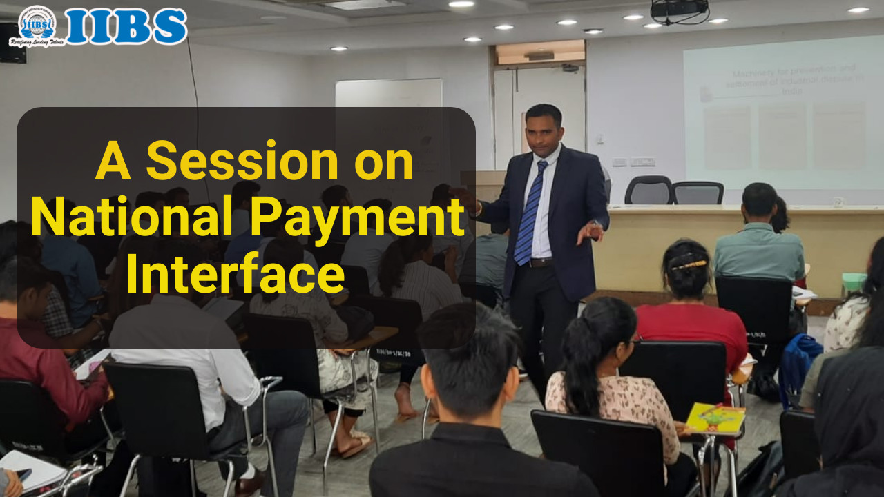 A Session on National Payment Interface-MOM D-7 | MBA Colleges in Bangalore list