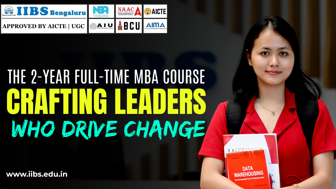 The 2 Year Full Time MBA Course Crafting Leaders Who Drive Change