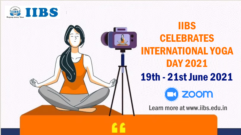 Online Celebration of International Yoga Day at IIBS Bangalore 