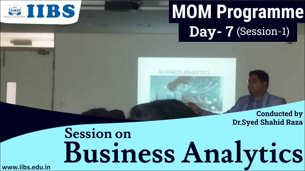 Session on Business Analytics | | MOM Programme | Day-7 | Session- 1 | MBA in Business Analytics Bangalore