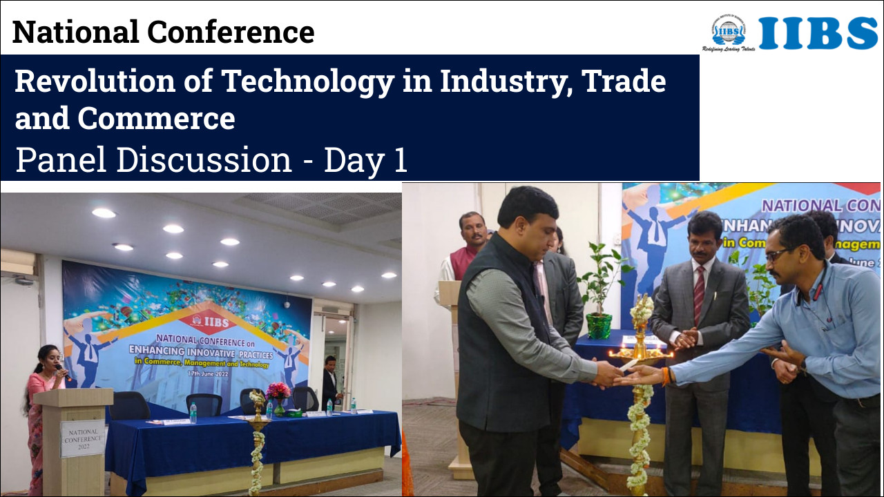 National Conference on Revolution of Technology in Industry, Trade and Commerce | Panel Discussion 