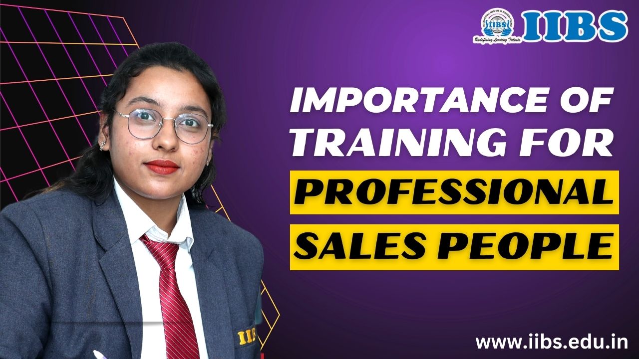 Importance of Training for Professional Sales People | Best MBA Courses in Bangalore