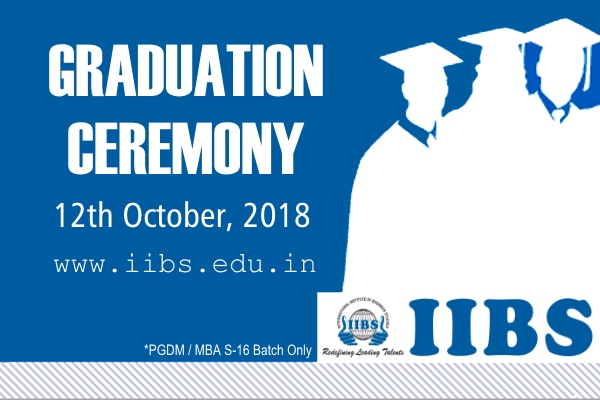 Registration for Convocation / Graduation Day-2018 IIBS Bangalore