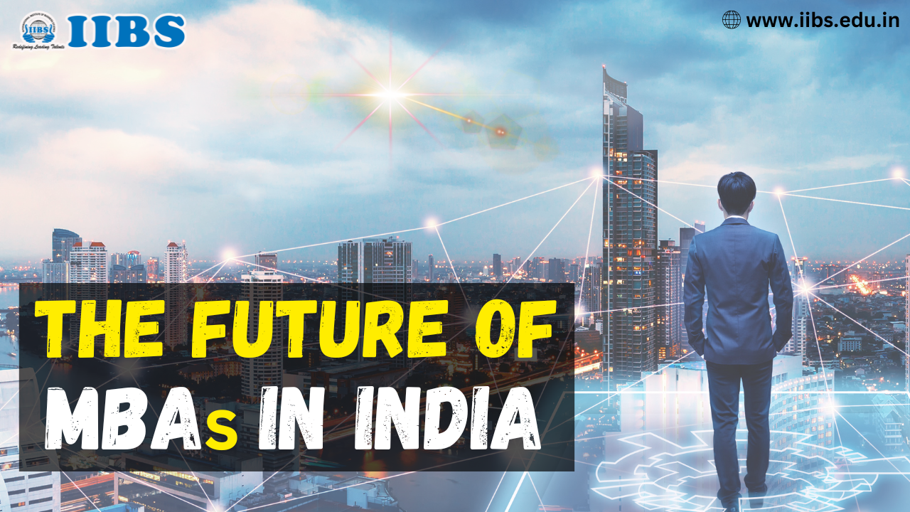 The Future of MBAs in India
