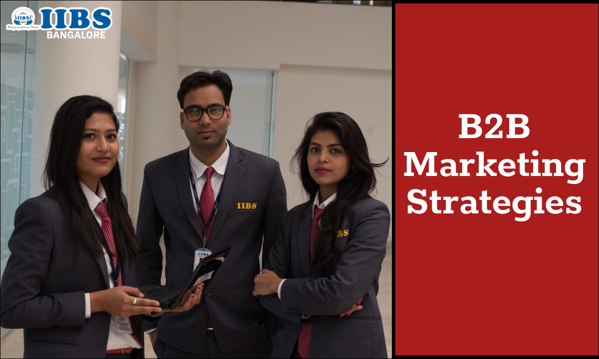 B2B Marketing Strategies | Best MBA colleges in Bangalore