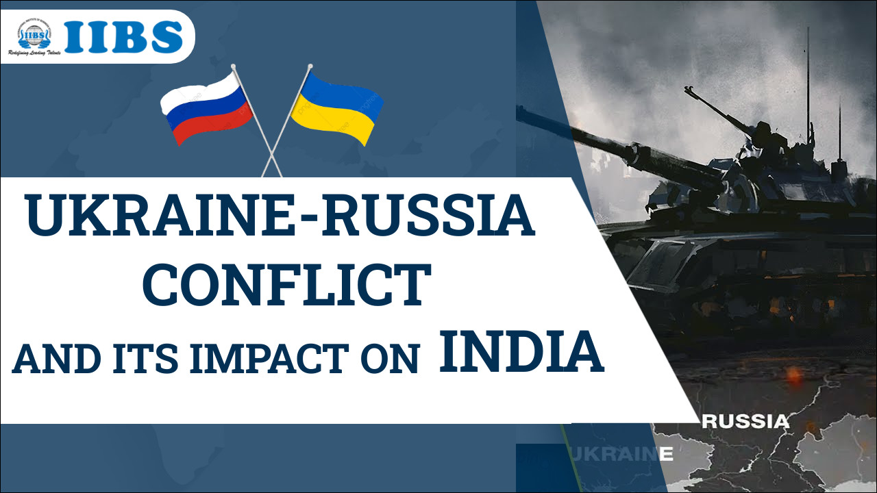 Ukraine- Russia Conflict and its impact on India | Top Ranked MBA college in Bangalore 
