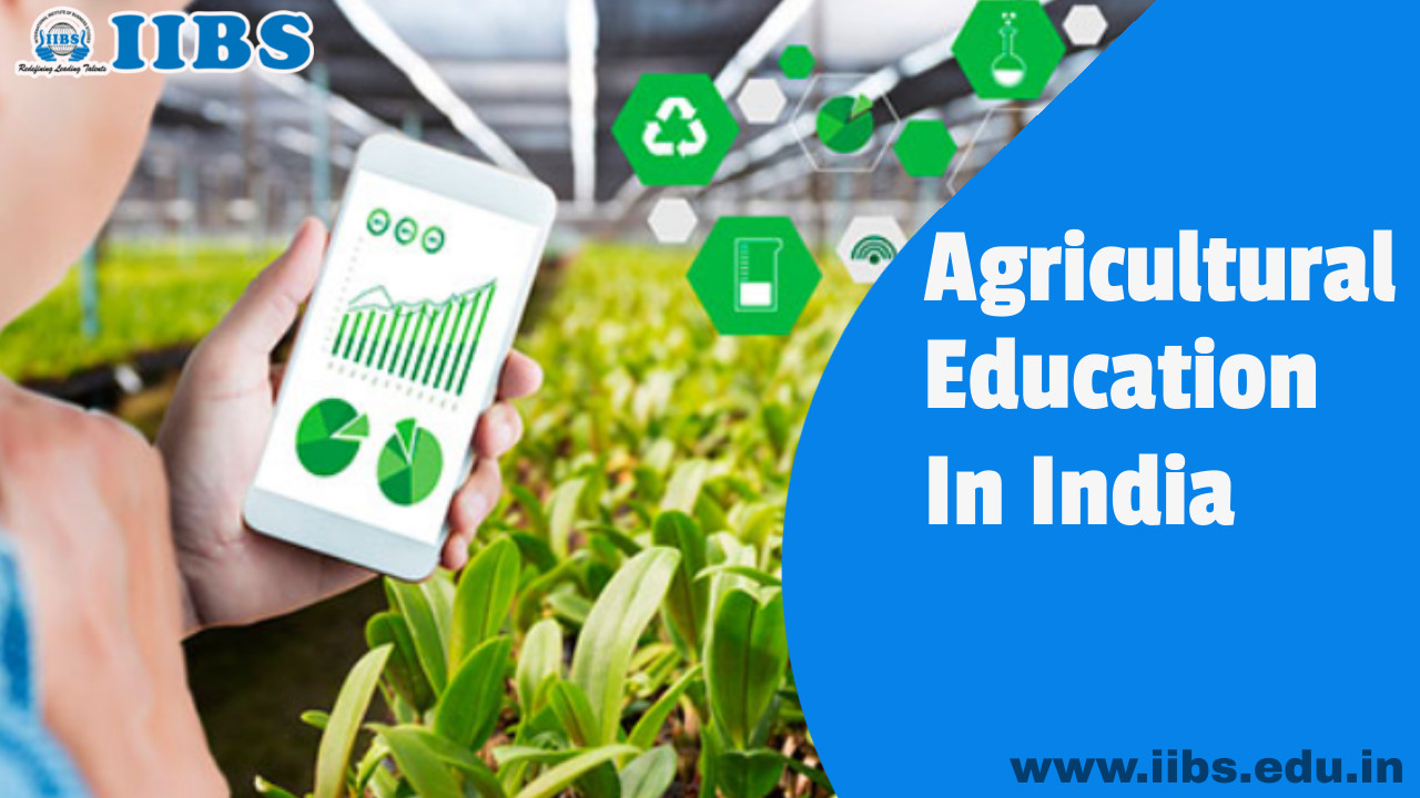 Agricultural Education in India | MBA in Data Science in Bangalore