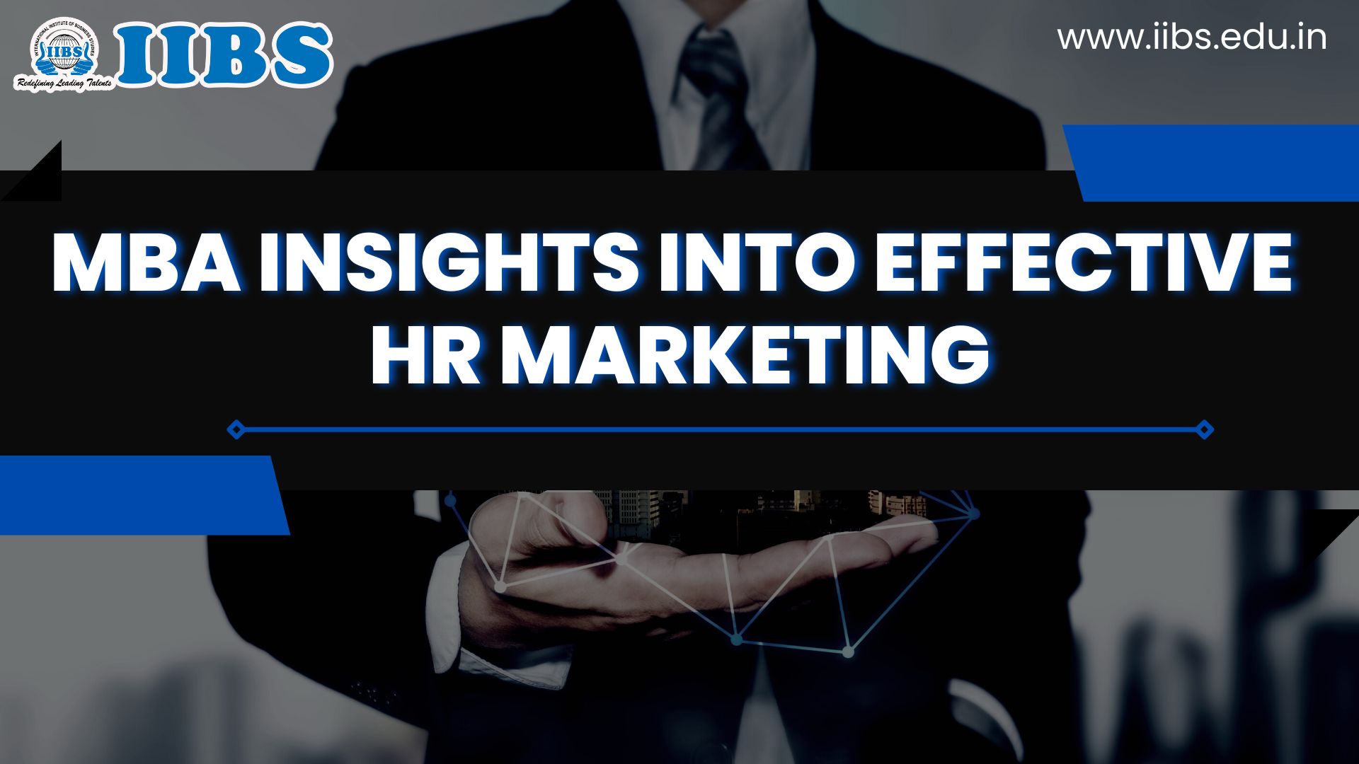 MBA Insights into Effective HR Marketing