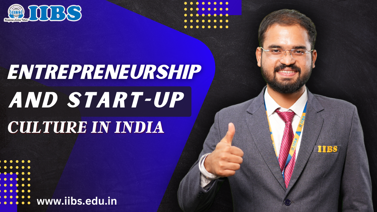 Building Entrepreneurship and Start-Up Culture in India