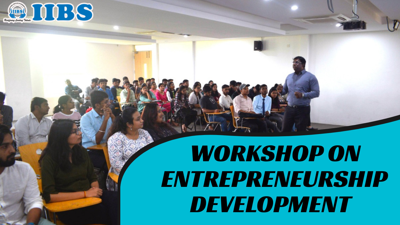 WORKSHOP ON ENTREPRENEURSHIP DEVELOPMENT | M-Day-4 | Mba in Project Management in Bangalore