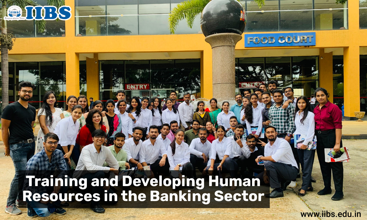 Training and Developing Human Resources in the Banking Sector |MBA colleges in Bangalore accepting PGCET