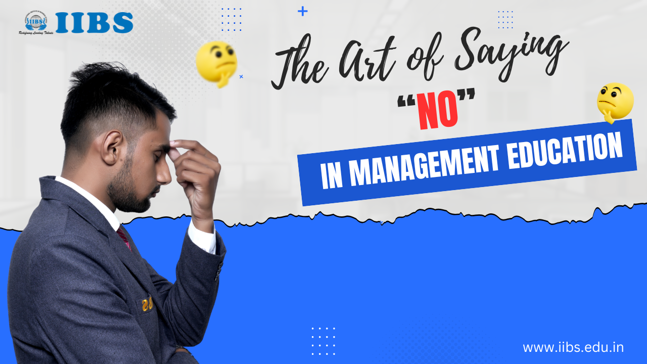 The Art of Saying No in Management Education