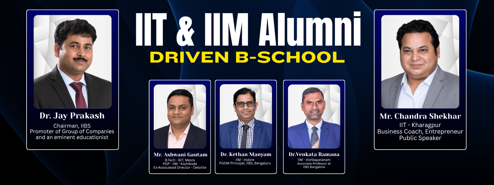 B-School Driven by IIM & IIT